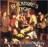 Blackmore's Night - Past Times With Good Company