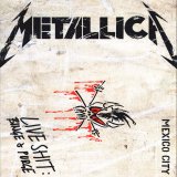 Metallica - Live Shit: Binge & Purge