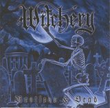 Witchery - Restless and Dead