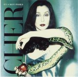 Cher - It's a Mans World