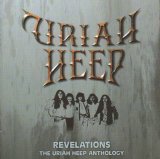 Uriah Heep - Revelations-The Uriah Heep Anthology