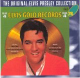 Elvis Presley - Elvis' Gold Records, Vol. 4