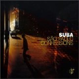 Suba - Sao Paulo Confessions