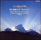 Robert Shaw - A Capella