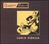 Quadro Nuevo - Luna Rossa
