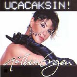 Gulben Ergen - Ucacaksin