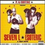 7L & Esoteric - A New Dope