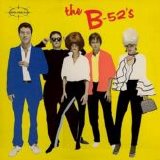 B-52s - The B-52s