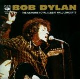 Bob Dylan - Genuine Royal Albert Hall