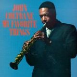 Coltrane, John - My Favorite Things