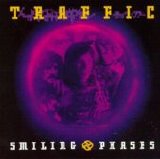 Traffic - Smiling Phases