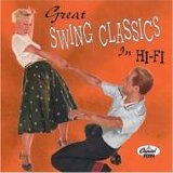 Various artists - Great Swing Classics in Hi-Fi