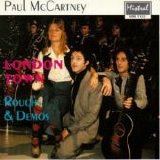 Beatles > McCartney, Paul - London Town Roughs & Demos
