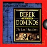 Derek And The Dominos - The Last Sessions - 1971