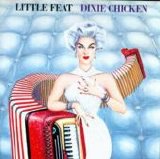 Little Feat - Dixie Chicken