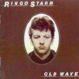 Beatles > Starr, Ringo - Old Wave