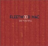 Fleetwood Mac - Say You Will (Limited Edition)