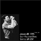 Pearl Jam - 1995-01-08 MWFM, Self-Pollution Radio - Seattle, WA