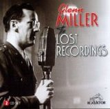 Miller, Glenn - The Lost Recordings