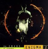 Enigma - The Cross Of Changes