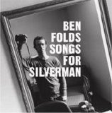 Folds, Ben - Songs For Silverman