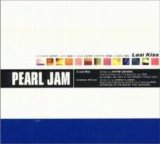 Pearl Jam - Last Kiss