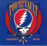 Grateful Dead - Two From The Vault