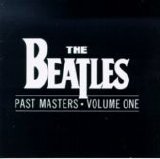 Beatles > Beatles - Past Masters Vol 1