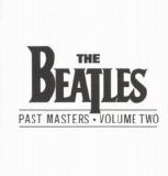 Beatles > Beatles - Past Masters Vol 2