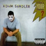 Sandler, Adam - What's Your Name
