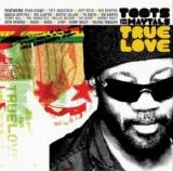 Toots & The Maytals - True Love
