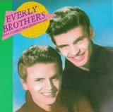 Everly Brothers - Cadence Classics (Their 20 Greatest Hits)