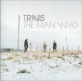 Travis - The Man Who
