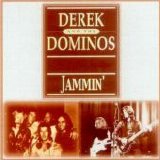 Derek and The Dominos - Jammin'