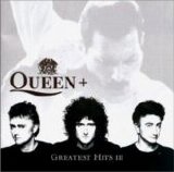 Queen - Greatest Hits III