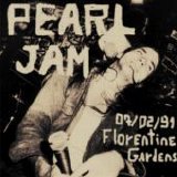 Pearl Jam - 1991-02-07 Florentine Gardens - Los Angelos, CA