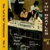 Beatles > Beatles - The Let It Be Rehearsals Vol. 2 - All Things Must Pass (Pt. 1 Elecric Set)