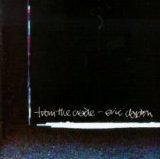 Clapton, Eric - From The Cradle