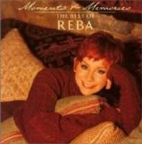 McEntire, Reba - Moments & Memories ( The Best Of Reba) (Canadian)