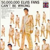Presley, Elvis - 50,000 Elvis Fans Can't Be Wrong Golden Hits' Vol.2