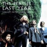 Beatles > Beatles - Last Year
