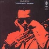 Davis, Miles - Round About Midnight