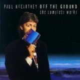 Beatles > McCartney, Paul - Off The Ground - The Complete Works