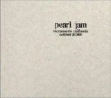 Pearl Jam - 2000-10-30 Sacramento Valley Auditorium - Marysville, CA