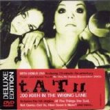 t.a.T.u - 200 Km/H In The Wrong Lane