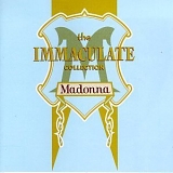Madonna - Immaculate Collection: the Best of Madonna