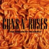 Guns n Roses - The Spaghetti Incident?