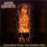Amon Amarth - Once Sent From the Golden Hall