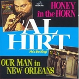 Al Hirt - Honey In The Horn  /  Our Man In New Orleans
