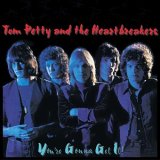 Tom Petty & The Heartbreakers - You're Gonna Get It!